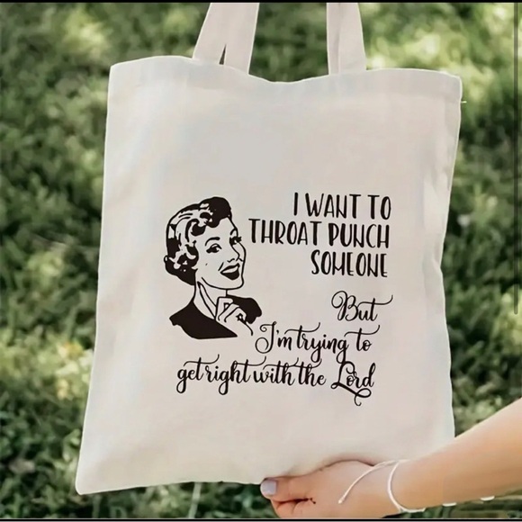 Canvas Tote Bag ‘I Want To Throat Punch Someone…’ Sarcastic Shopping Purse Fun - Picture 1 of 5